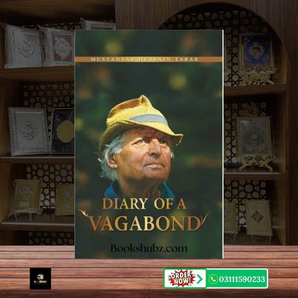Diary of a Vagabond Mustansar Hussain Tarar <br> ڈائری آف اے ویگابونڈ – مستنصر حسین تارڑ - Image 2